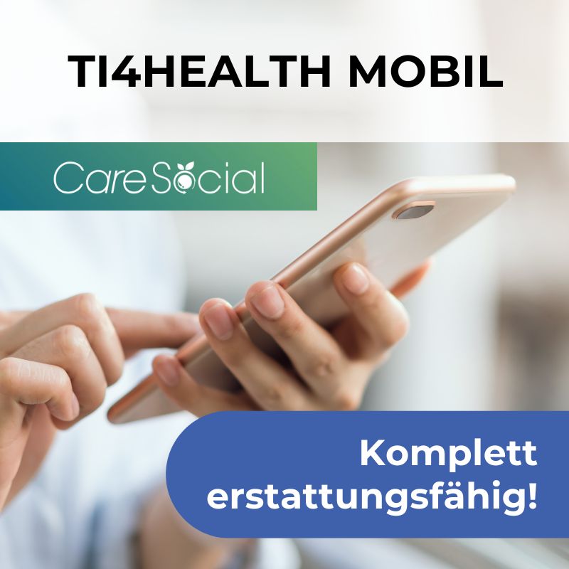 TI4HEALTH Mobil Abo – CareSocial